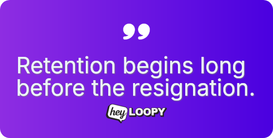 Understand why your team stays daily.