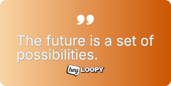 Forecasting predicts, but scenarios prepare minds.